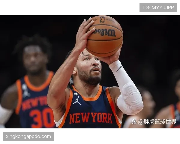 杰伦·布伦森挡拆拉开防线提升得分效率显著超过以往赛季